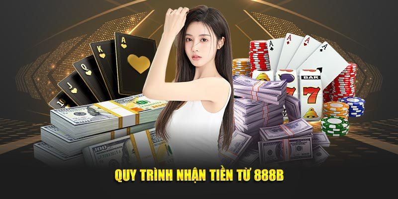 Hướng dẫn các bước rút tiền tại 888B